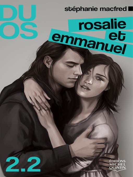 Title details for Rosalie et Emmanuel by Stéphanie MacFred - Available